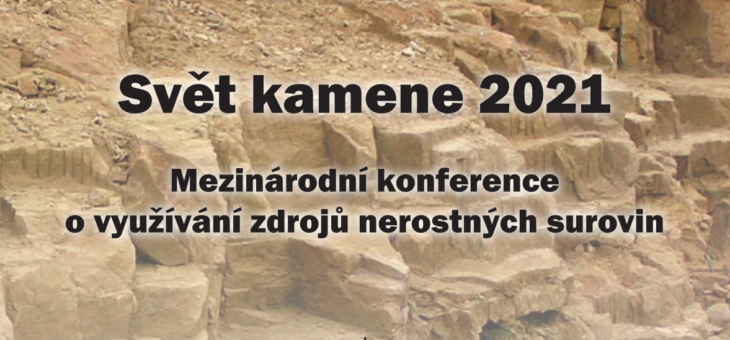 Mezinárodní konference Svět kamene 2021